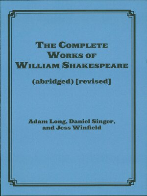 cover image of The Complete Works of William Shakespeare (abridged) [revised]